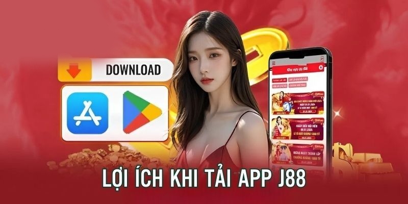 Các cược tiện lợi trên ứng dụng phát hành độc quyền J88