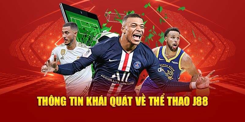 Hiểu cơ bản về sảnh thể thao của J88